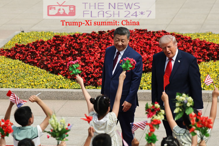 Trump-Xi summit: China